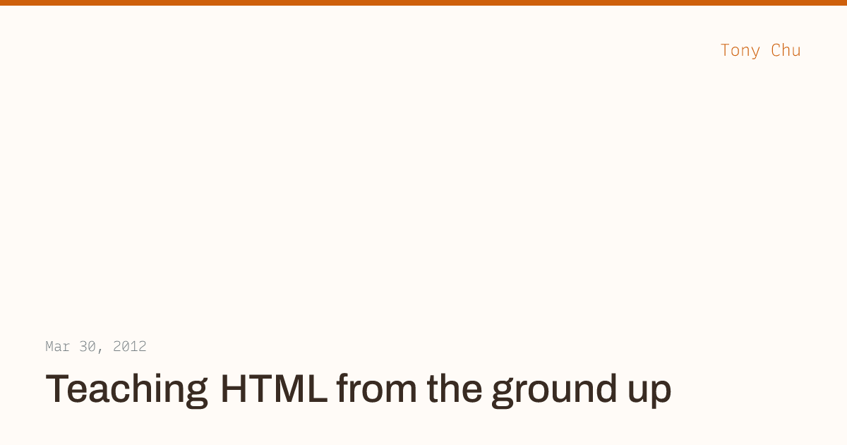 Teaching HTML from the ground up